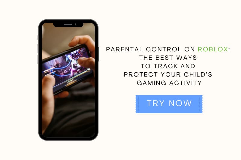 Parental Control on Roblox: The Best Ways to Track and Protect Your Child’s Gaming Activity